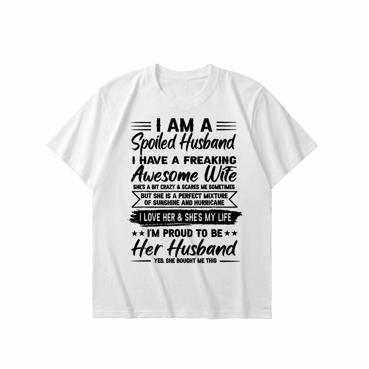I love her. She's my life-Printed T-shirt